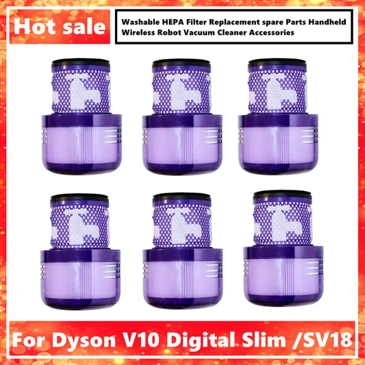 Washable HEPA Filter Replacement spare Parts For Dyson V10 Digital Slim /SV18 Handheld Wireless Robot Vacuum Cleaner Accessories